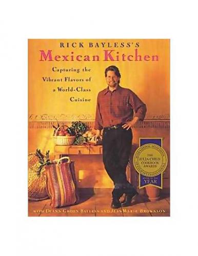 rick-bayless-mexican-kitchen.jpg